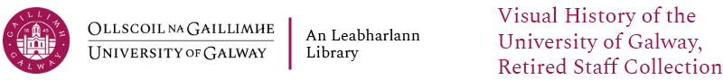 Visual History of the University of Galway, Retired Staff Collection